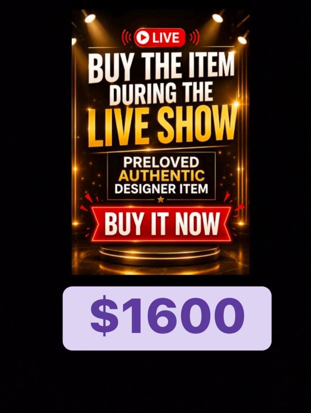 🙏🔥  $1600 BUY YOUR FAVORITE ITEM DURING THE LIVE SHOWPRELOVED AUTHENTIC DESIG